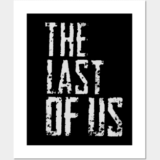 The last of us Posters and Art